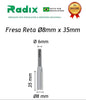 Fresa Reta Paralela Ø8mm x 35mm Haste 6mm
