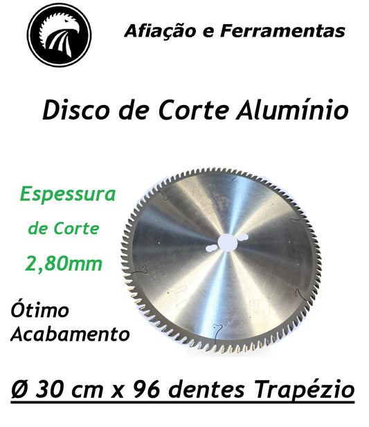 Disco Corte Alumínio Ø 30 cm x 96 dentes