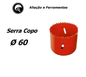 Serra copo Mtx 60mm